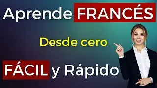 Aprender FRANCÉS desde cero FÁCIL y RÁPIDO - Clase de vocabulario #1