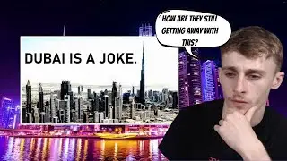 Reacting to Dubai Is A Parody Of The 21st Century