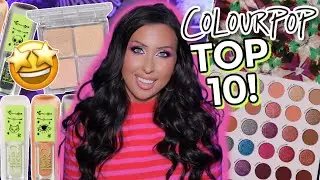 MY TOP 10 COLOURPOP FAVORITES | My Colourpop Recommendations