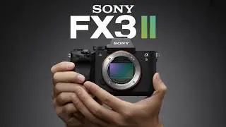 Sony FX3 II &mdash; лучший сенсор в бюджетной кинокамере...?
