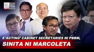 Sen. Marcoleta, ilang senador, pinuna ang walong ‘ACTING’ CABINET SECRETARIES ni PBBM