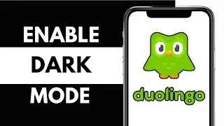 How to Get Dark Mode on Duolingo | Enable Duolingo in Dark Mode (2025 Easy)