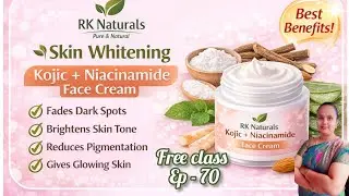 🌿Kojic + Niacinamide skin whitening cream 🌿#makingvideos #freeclasses #Ep - 70 #whatsapp- 8015671852
