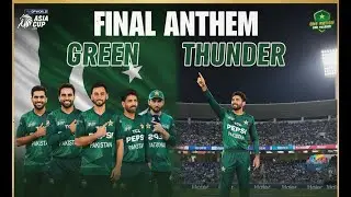 Pakistan vs India | Asia Cup Final Anthem Song 2025 | Thunder Power | MTD Originals