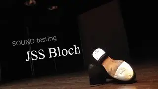 JSS Bloch Tap Shoes Sound testing by Tan-Ki Wong