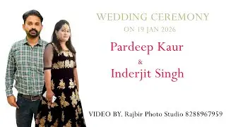 Live Wedding ( Pardeep Kaur & Inderjit Singh )