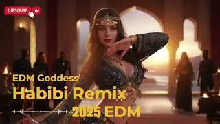 Habibi Arabic DJ Bass Remix 2025 &ndash; High Energy EDM Desert Rave 2025