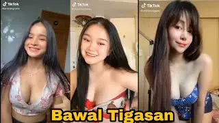 Pinay Tiktok Bawal Tigasan Challenge, Girls Gone Wild  / Camo Camo TV