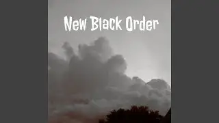 New Black Order