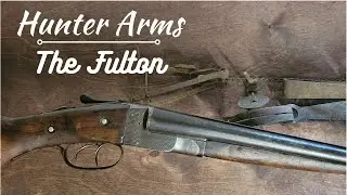 HUNTER ARMS , THE FULTON  (103 YEAR OLD SHOTGUN! ) CLEANING AND REPAIRS