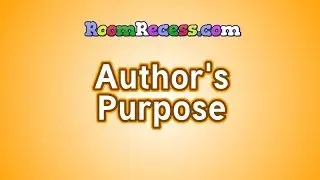 Author's Purpose eLearning Reading Lesson for Kids