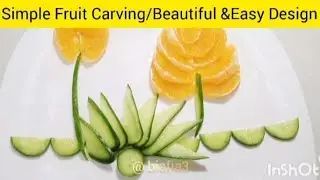 Easy Fruit Carving For Beginners/Short Video#FruitArt#FoodArt#kitchenArt #Youtube#carvingArt
