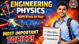 Engineering Physics RGPV BTech 1st Year | Most Important Topics | RGPV Physics BTech 1st Year 