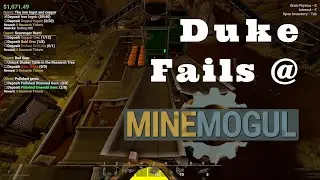 Duke Fails at Mine Mogul Pt 1