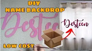 NAME BACKDROP| DIY NAME|CALLIGRAPY BACKDROP|EASY AFFORDABLE
