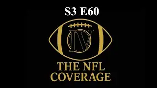 Ravens & Steelers, Panthers & Buccs: Fighting For Last Playoff Spot | THE NFL Coverage S3 E60
