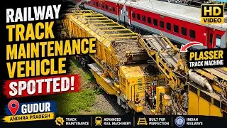 Railway Track Maintenance Vehicle Spotted #gudur #plasser #indianrailways
