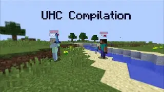 The Best UHC Kills