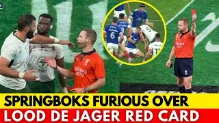 🚨BOK LEGEND EXPLODES OVER LOOD DE JAGER RED CARD CHAOS | SPRINGBOKS NEWS