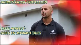 HIDROT  &Eacute;CNICA-PROTECCI&Oacute;N / STEEL PERFECT-OBRA EN M&Aacute;XIMO TAJES 250517 FYM D
