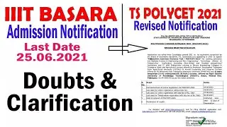 IIIT BASAR 2021 ADMISSION DOUBTS CLARIFY | TS POLYCET 2021| iiit basara notification 2020-21