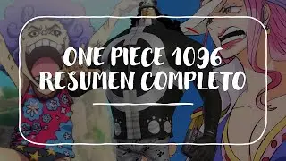 RESUMEN COMPLETO ONE PIECE 1096 [AKUMANOMI][HOLYKNIGHTS][GODVALLEY]
