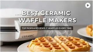 TOP 5 Best Ceramic Waffle Makers 2026 | Best non toxic waffle makers