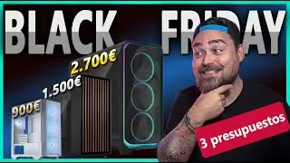BLACK FRIDAY🔥3 Presupuestos de OFERTAS para GAMING de TODAS las GAMAS🔥 899&euro;, 1.500&euro; y 2.700&euro;