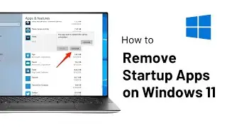 How to Remove Startup Apps on Windows 11