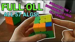 FULL OLL TUTORIAL INCLUDING BEGINNER'S 2-LOOK CASES
