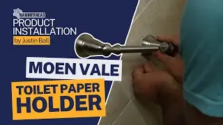 How to Install Moen Vale Toilet Paper Holder