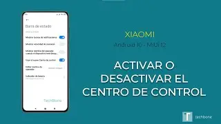 Centro de control - Xiaomi [Android 10 - MIUI 12]