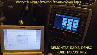 #Demontaż radia #DENSO Ford #Focus MK2 odczyt numeru seryjnego Radio #code odblokowanie