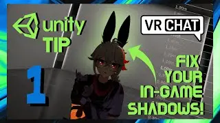 Совет Unity №1 || Исправление освещения аватара VRChat