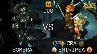 [Dofus] Duo - Sombra VS Cra & Eniripsa