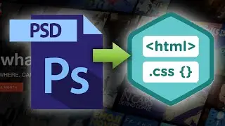 How to Convert a PSD to HTML/CSS