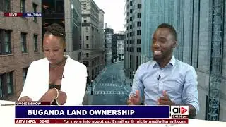 Buganda land ownership Series  Ep01