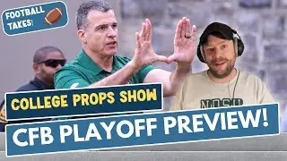 College Football Playoff PREVIEW! Miami-Texas A&M; Tulane-Ole Miss; JMU-Oregon and more!