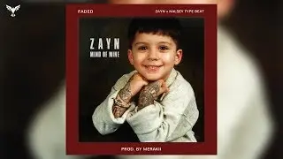 faded - Mind of Mine | ZAYN x Halsey Type Beat