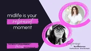 Midlife Isn’t a Crisis — It’s a Creative Awakening | Reclaiming Your Power with Nora Neiterman