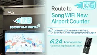 【Airport 24 hours Service Counter】How To Get To Song WiFi Airport Counter A02