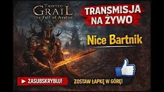 🕯️ Tainted Grail: The Fall of Avalon [LIVE #5] &mdash; Początek Upadku