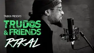 #TRUDOSANDFRIENDS | RTKAL Freestyle Bars | @RTKAL @DJTrudos