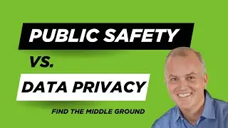 Data Privacy vs Public Safety - Bridging this Debate