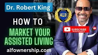 How To MARKET Your Assisted LIVING FACILITY Before & After YOU Open IT 💻📲✉️