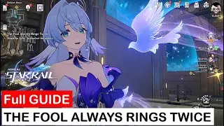 The Fool Always Rings Twice | Trailblaze Mission | Honkai Star Rail