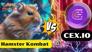 Farewell Hamster Kombat | How Cex.IO Will Dominate the Crypto Market | CEX.IO POWER TAP