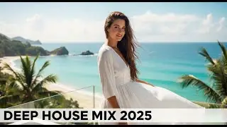Deep House Mix 2026 🌊 Chill Deep House Mix for Endless Summer 4K UHD