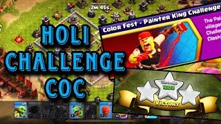 Easiest Way To  Destroy Color Fest Painter King Challenge | Clash Of Clans | WarSider Gaming |