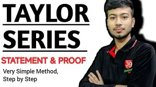 Taylor Series | Taylor Theorem | Statement & Proof | Part -1 | in hindi 